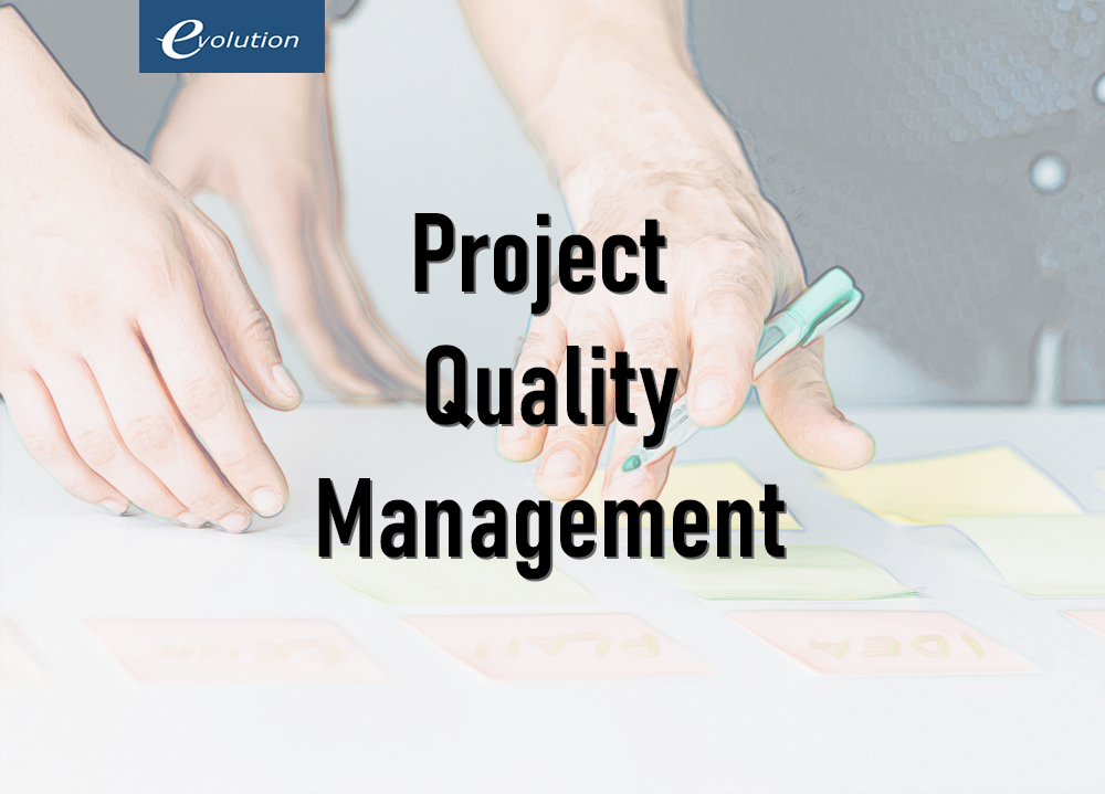 Project Qulaity Management