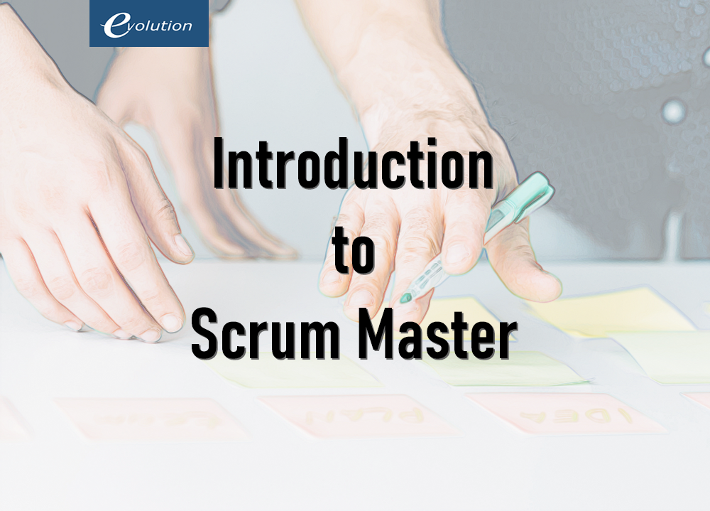 Introduction to Scrum Master